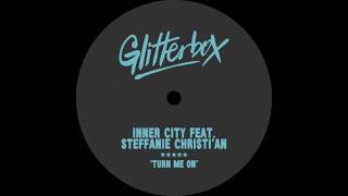 Turn Me On (feat. Steffanie Christi'an)