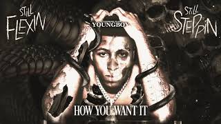 How You Want It