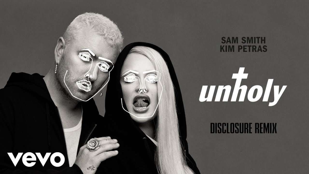 Unholy (Disclosure Remix)