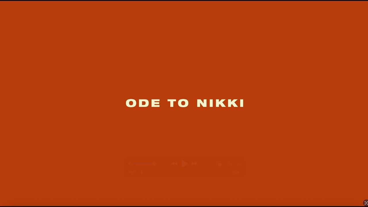 Ode to Nikki