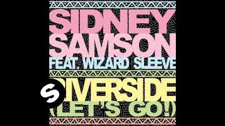 Riverside (Let's Go!) (feat. Wizard Sleeve)
