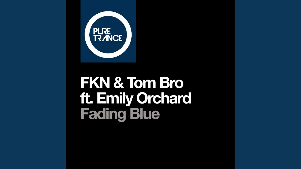 Fading Blue Extended Mix
