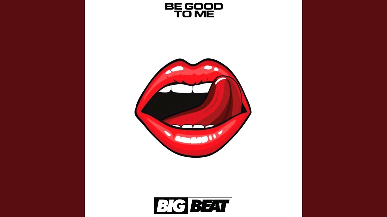Be Good to Me (extended mix)