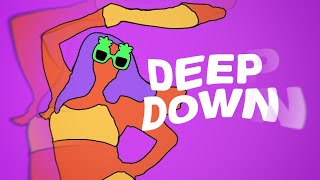 Deep Down