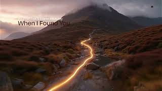 When I Found You