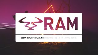 Show Me the Light (Rival remix)