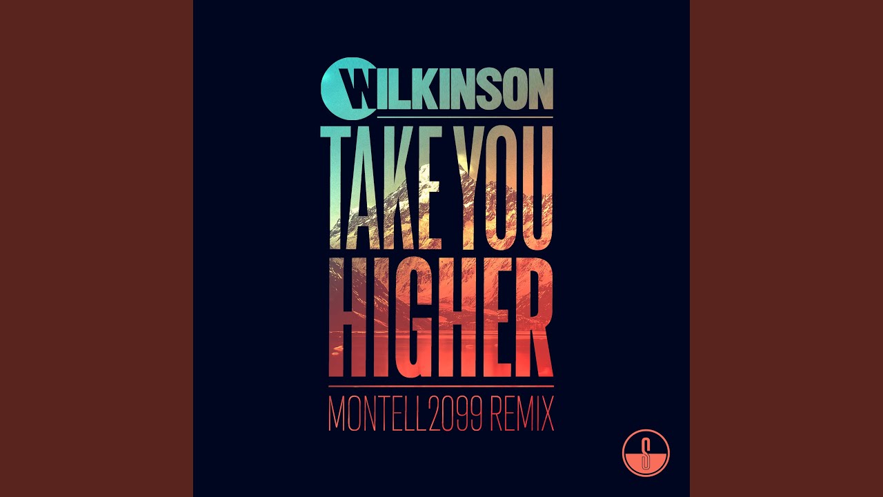 Take You Higher (Montell2099 Remix)