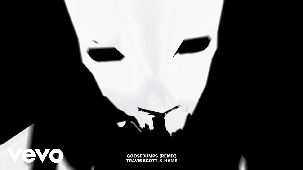 Goosebumps - Remix