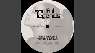 I Will Follow You (Discofied Gospel Mix)