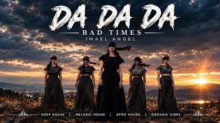 BAD TIMES Extended Mix