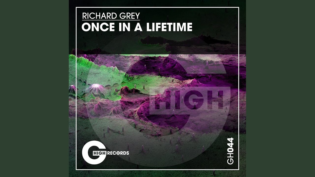 Once In A Lifetime Extended Mix