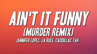 Ain't It Funny (remix)