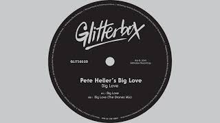 Big Love (Dr Packer Remix)