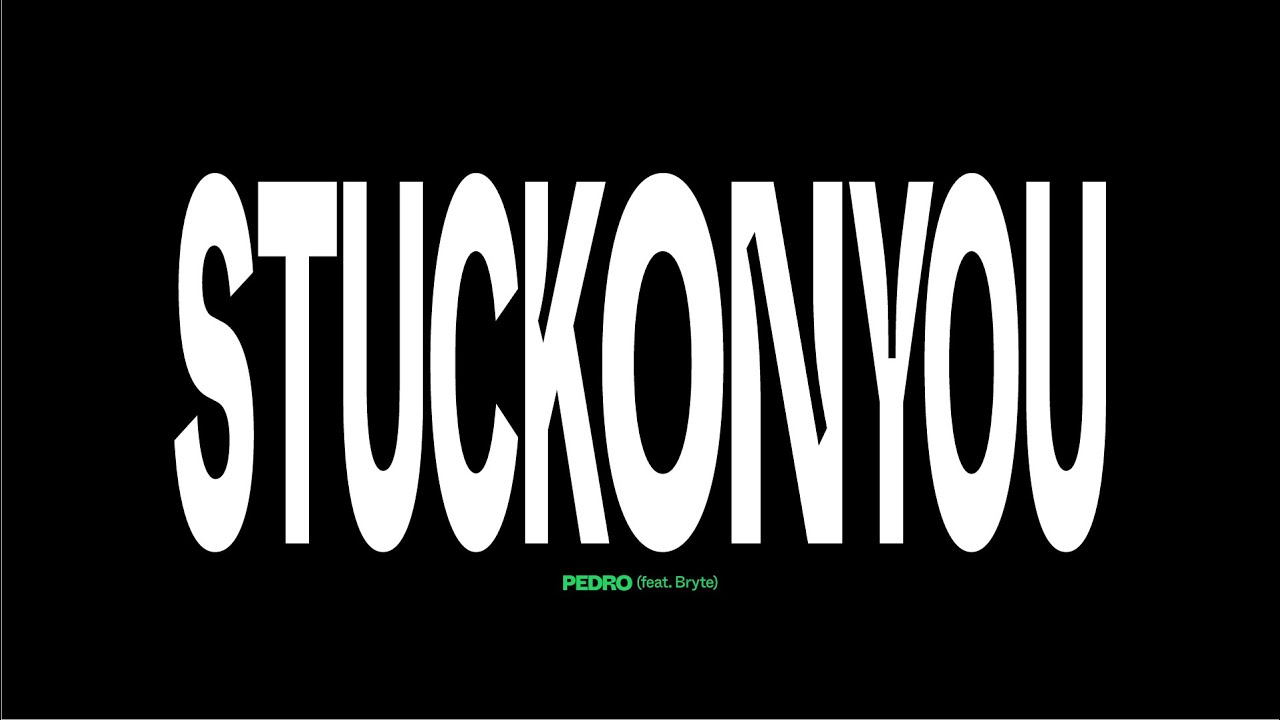 Stuck on You (feat. Bryte)