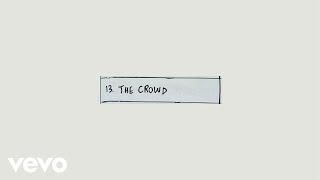 The crowd