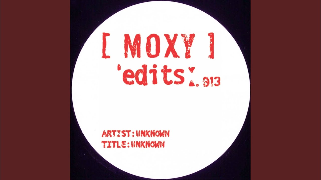 MOXY EDITS 013