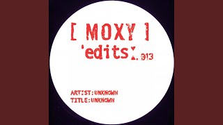MOXY EDITS 013
