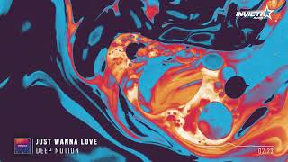 Just Wanna Love