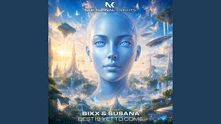 Best Is Yet To Come Extended Mix