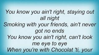 You Ain't Right