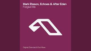 Forgive Me Extended Mix