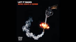 Let It Bang  Extended Mix