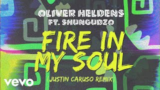 Fire in My Soul (Justin Caruso remix)