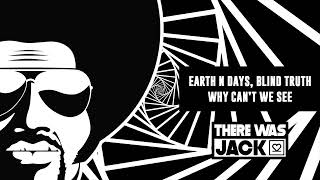 Why Can’t We See (Earth n Days Rework)