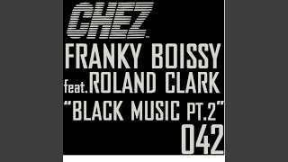 Black Music (Acappella) (feat. Roland Clark)