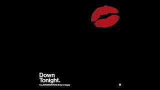 Down Tonight Original Mix