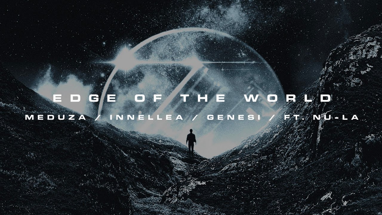 Edge Of The World ft. Nu