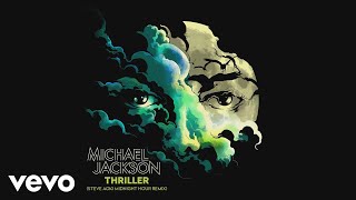 Thriller Steve Aoki Midnight Hour Remix