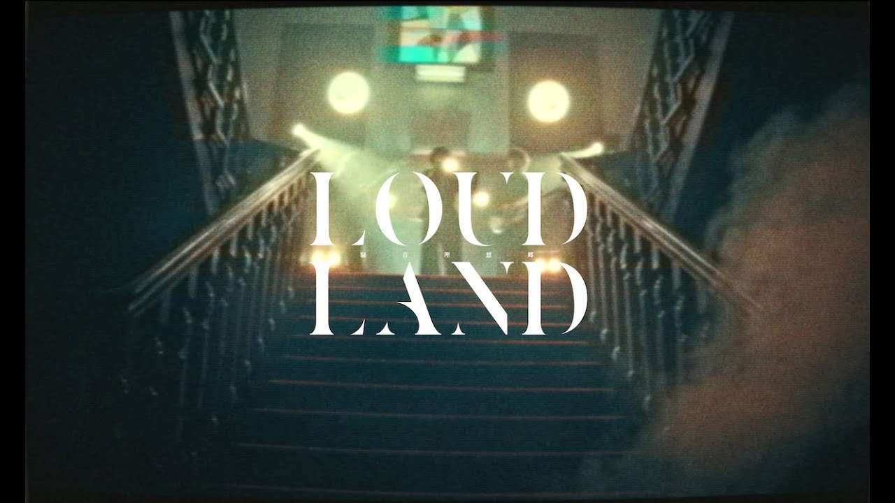 Loud Land