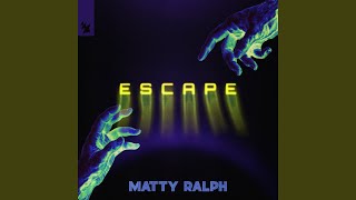 Escape