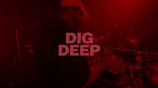 Dig Deep (Extended Mix)