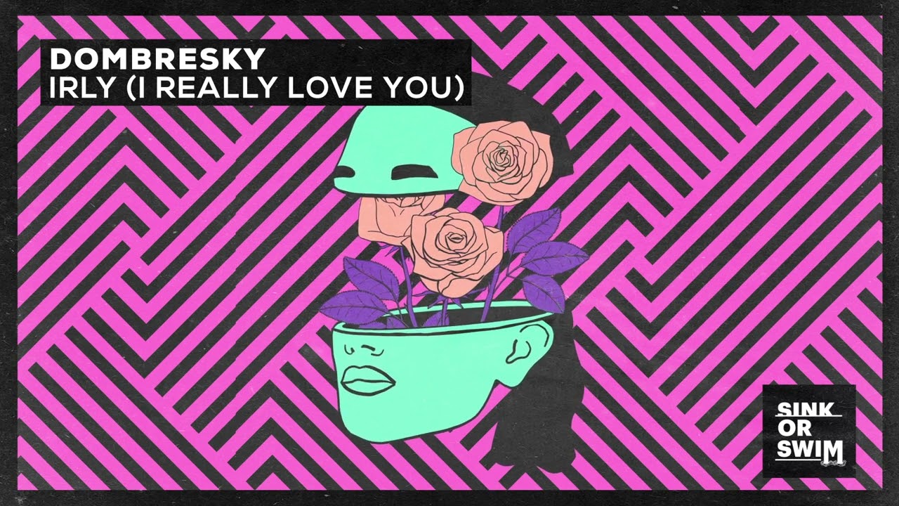 IRLY (I Really Love You)