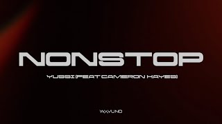 Nonstop (feat. Cameron Hayes)