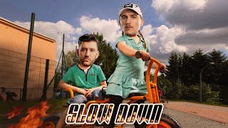 SLOW DOWN  Extended Mix