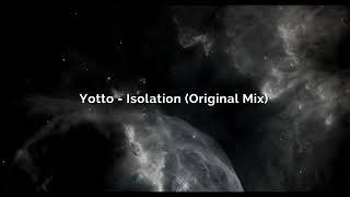 Isolation (Original Mix)