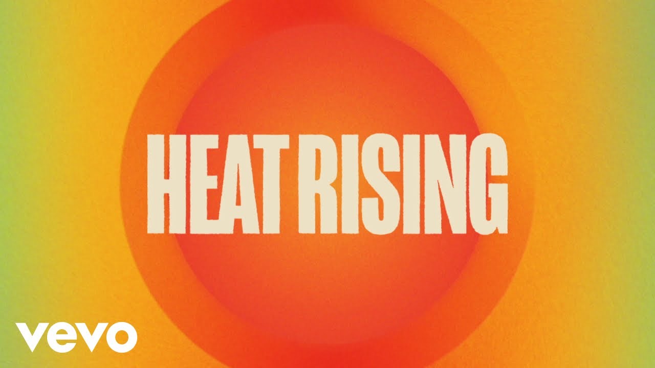 Heat Rising