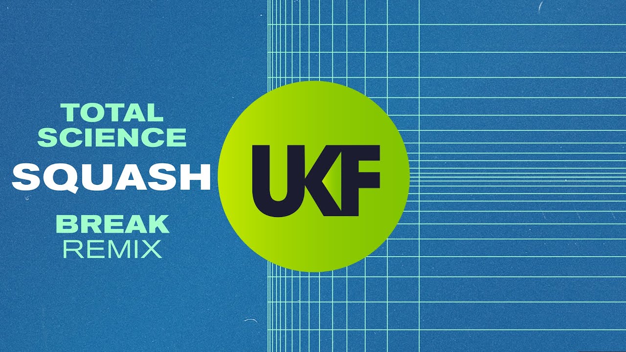 Squash (Break Remix)