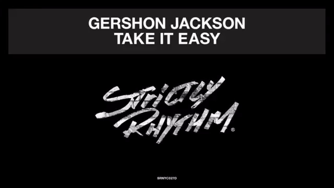 Take it Easy Sonny Fodera & Mat.Joe Remix