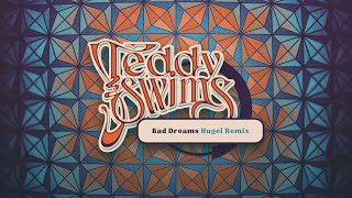 Bad Dreams (HUGEL Remix)