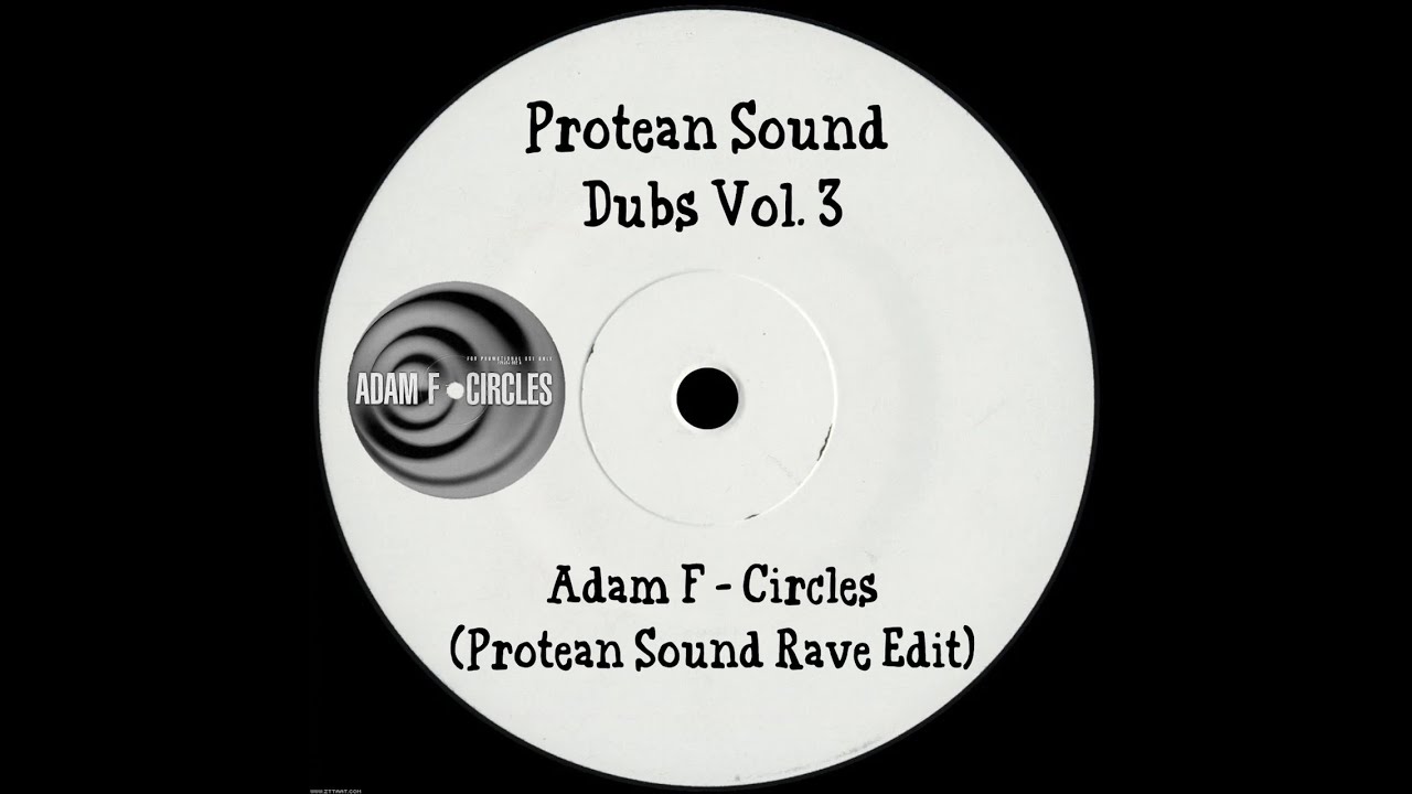 Circles (Protean Sound Edit)