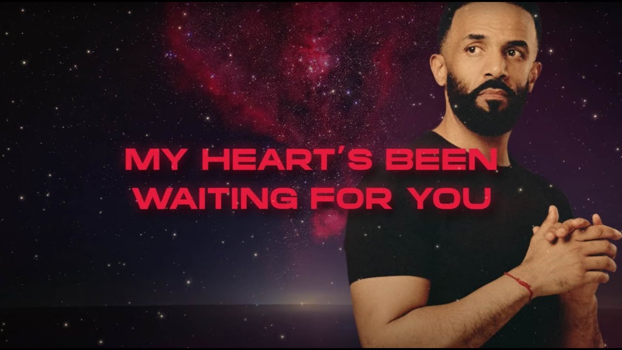 My Heart’s Been Waiting for You