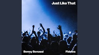 Just Like That Extended Mix