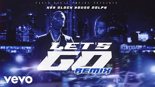 Let's Go (Remix)