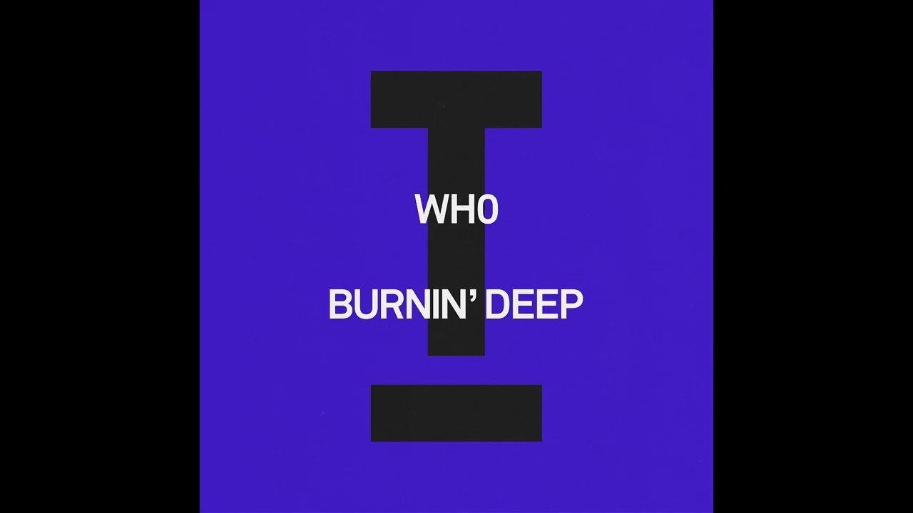 Burnin' Deep Extended Mix