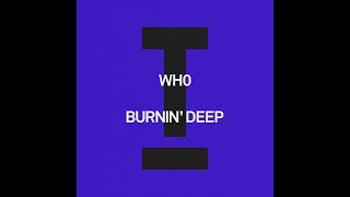 Burnin' Deep Extended Mix