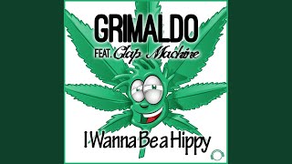 I Wanna Be a Hippy Extended Mix